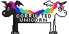 coruppted unicorn